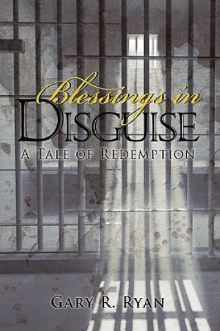 Livre Blessings in Disguise Gary R Ryan