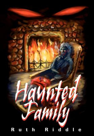 Книга Haunted Family Ruth Riddle