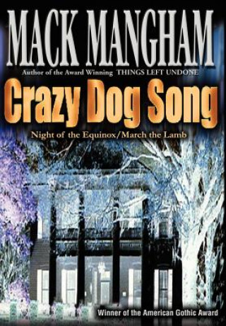 Книга Crazy Dog Song Mack Mangham