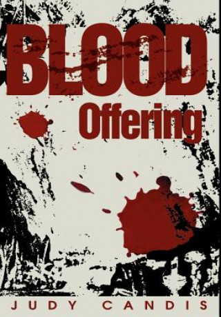 Книга Blood Offering Judy Candis