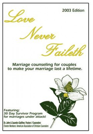 Книга Love Never Faileth Ja Galliher