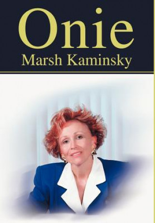 Kniha Onie Marsh Kaminsky