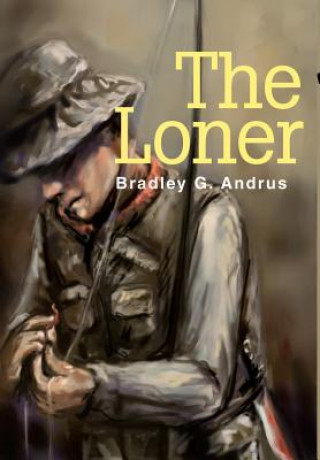 Könyv Loner Bradley G Andrus