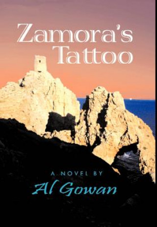 Kniha Zamora's Tattoo Al Gowan