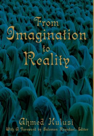 Книга From Imagination to Reality Vedat Yuecel