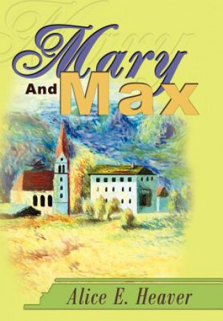 Carte Mary And Max Alice E Heaver