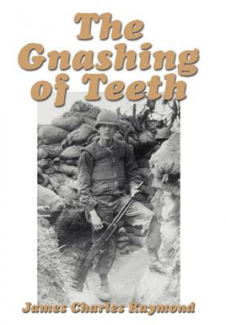 Book Gnashing of Teeth James Charles Raymond