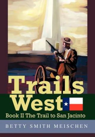 Buch Trails West Betty Smith Meischen