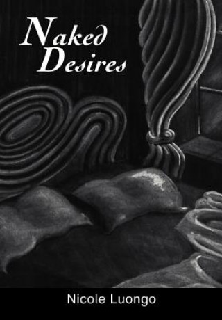 Livre Naked Desires Nicole Luongo