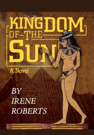 Livre Kingdom of the Sun Irene Roberts