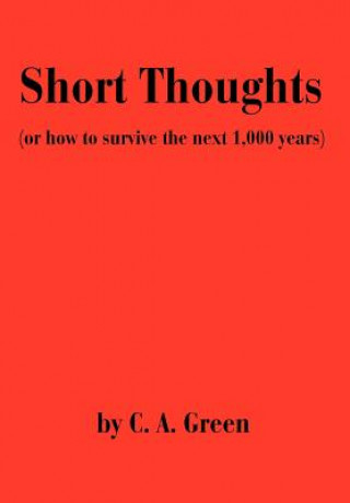 Boek Short Thoughts C A Green