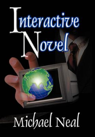 Kniha Interactive Novel Michael Neal