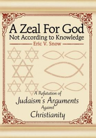 Libro Zeal For God Not According to Knowledge Eric V Snow