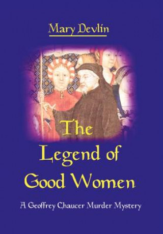 Könyv Legend of Good Women Mary Devlin