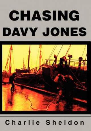 Книга Chasing Davy Jones Charlie Sheldon