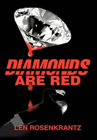 Buch Diamonds Are Red Leonard C Rosenkrantz