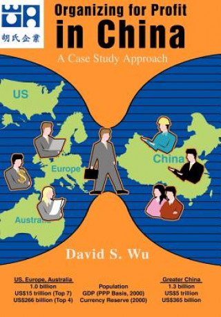Könyv Organizing for Profit in China David S Wu