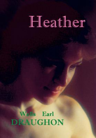 Könyv Heather Wells Earl Draughon