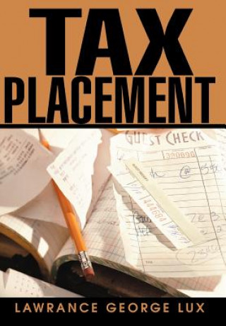 Carte Tax Placement Lawrance George Lux