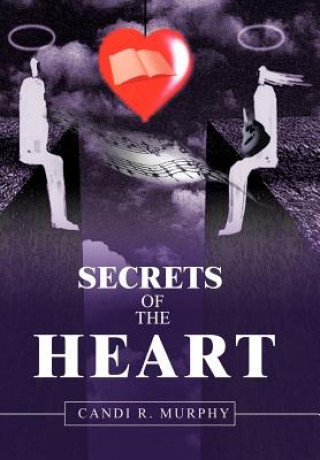 Kniha Secrets of The Heart Candi R Murphy