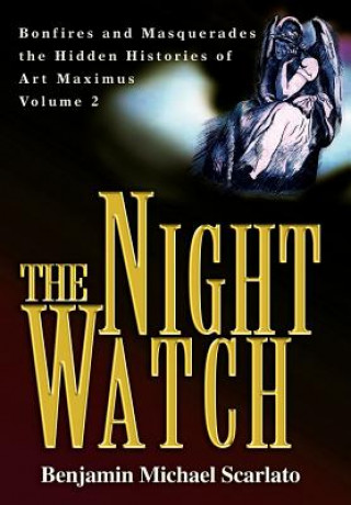 Carte Night Watch Benjamin Michael Scarlato