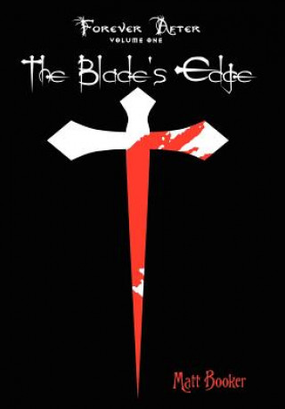 Kniha Blade's Edge Matt Booker