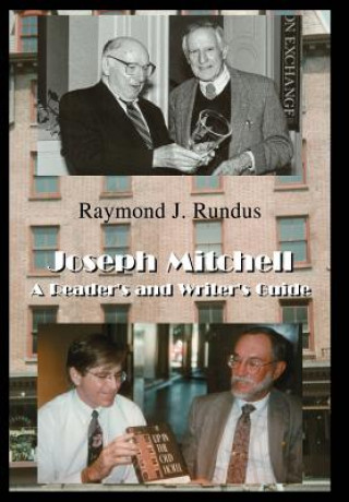 Könyv Joseph Mitchell Raymond J Rundus