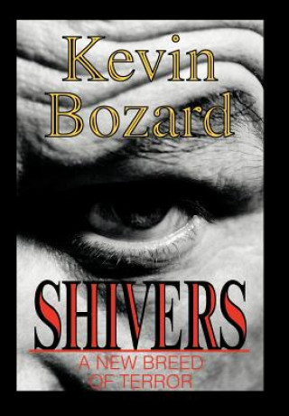 Книга Shivers Kevin Bozard