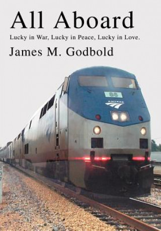 Βιβλίο All Aboard James M Godbold