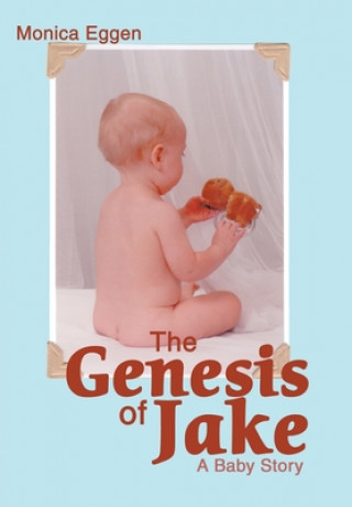 Книга Genesis of Jake Monica L Eggen