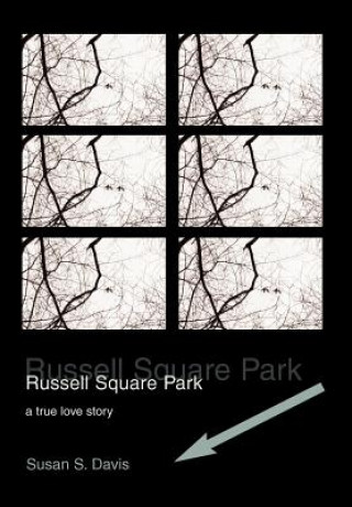Книга Russell Square Park Susan S Davis