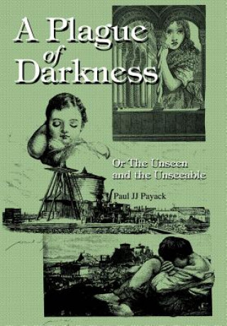 Книга Plague of Darkness Paul Jj Payack