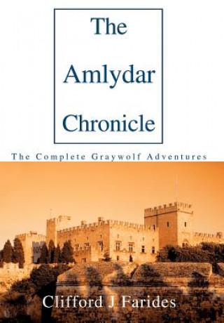 Kniha Amlydar Chronicle Clifford J Farides