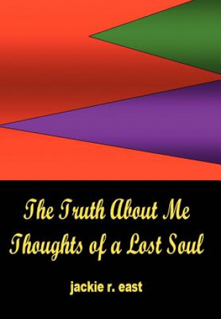 Libro Truth about Me Jackie R East