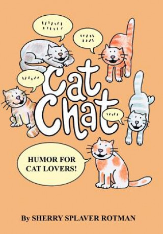 Carte Cat Chat Sherry Splaver Rotman