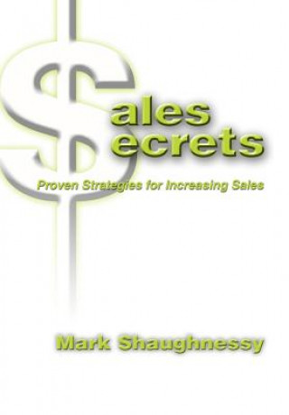 Buch Sales Secrets Mark Shaughnessy