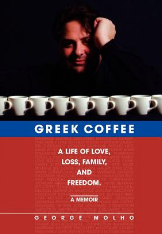 Kniha Greek Coffee George Molho