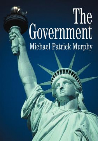 Kniha Government Michael Patrick Murphy