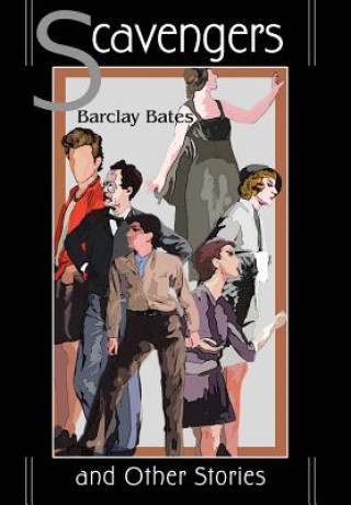 Knjiga Scavengers Barclay Bates