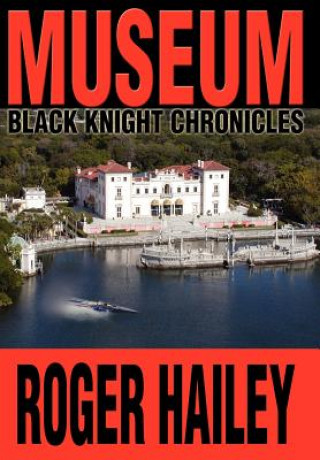 Kniha Museum Roger Hailey