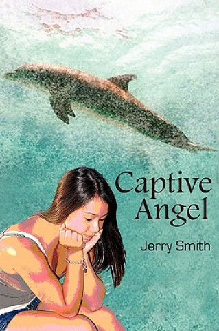 Knjiga Captive Angel Jerry Smith