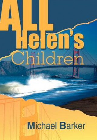 Kniha All Helen's Children Michael B Barker