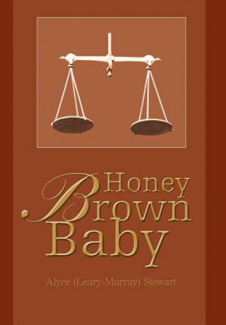 Książka Honey Brown Baby Alyce Stewart