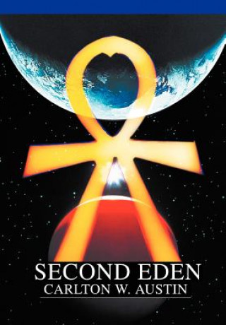 Livro Second Eden Carlton W Austin