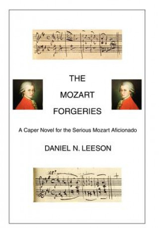 Carte Mozart Forgeries Daniel N Leeson