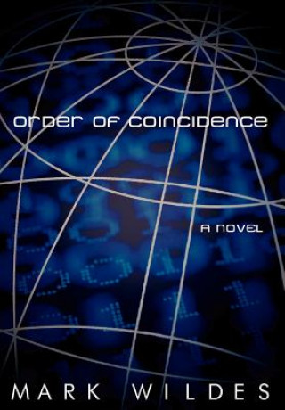 Книга Order of Coincidence Mark Wildes