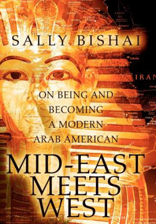 Книга Mid-East Meets West Sally Bishai