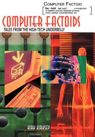 Libro Computer Factoids Kirk Kirksey