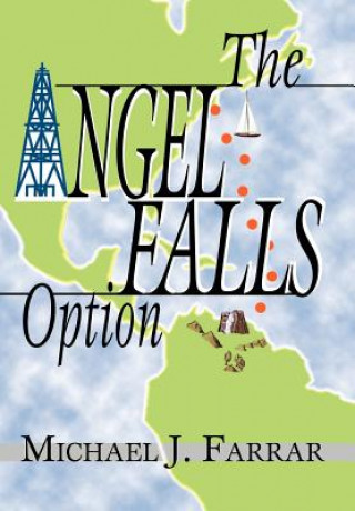 Книга Angel Falls Option Michael J Farrar