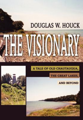Книга Visionary Douglas W Houck